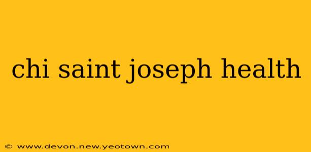 chi saint joseph health