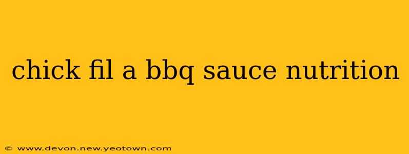 chick fil a bbq sauce nutrition