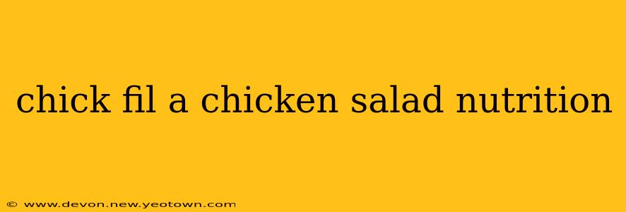 chick fil a chicken salad nutrition