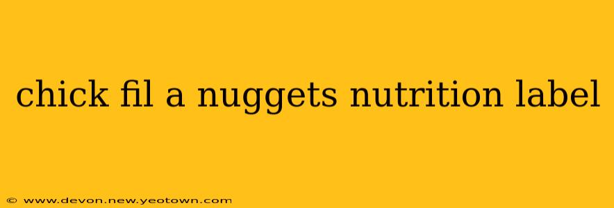 chick fil a nuggets nutrition label