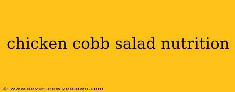 chicken cobb salad nutrition