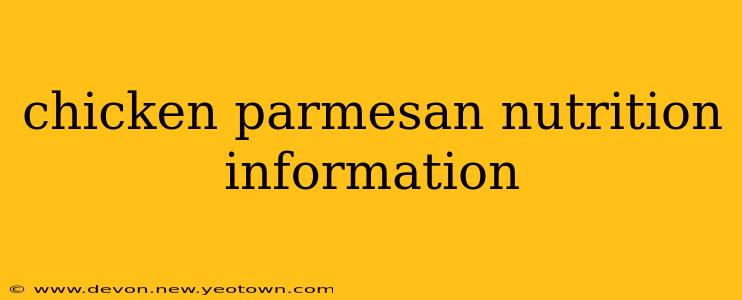 chicken parmesan nutrition information