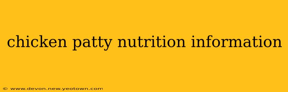chicken patty nutrition information