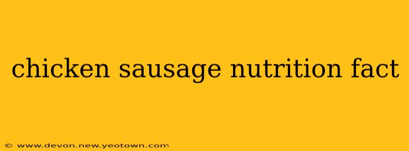 chicken sausage nutrition fact