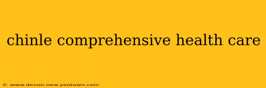 chinle comprehensive health care