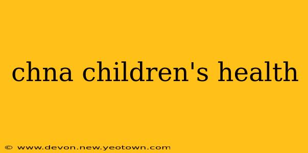 chna children's health
