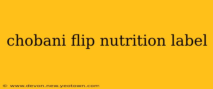 chobani flip nutrition label