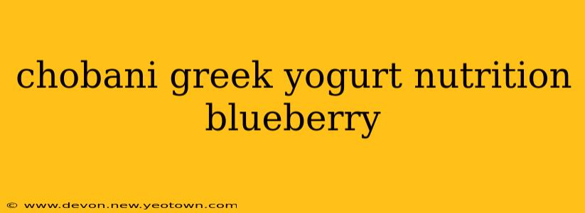 chobani greek yogurt nutrition blueberry