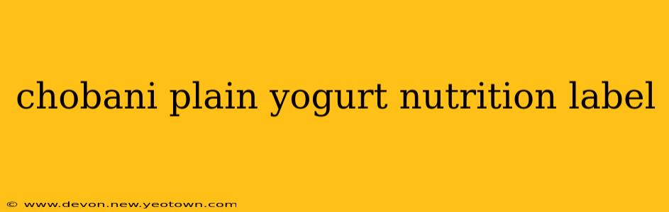 chobani plain yogurt nutrition label