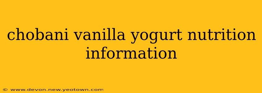 chobani vanilla yogurt nutrition information