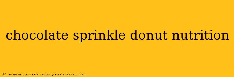 chocolate sprinkle donut nutrition