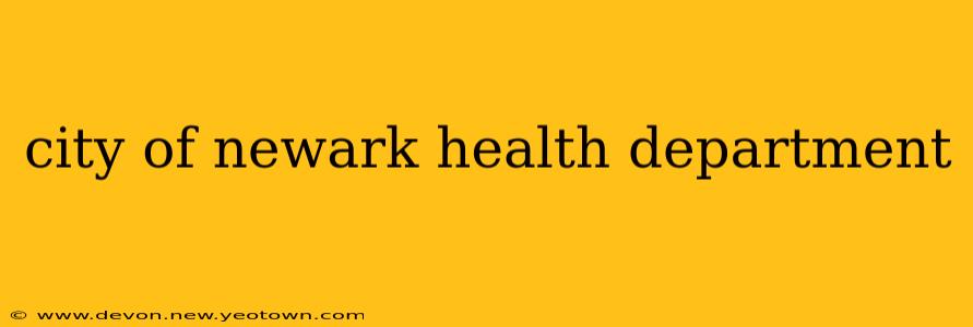 city of newark health department