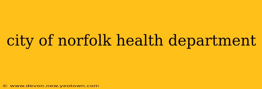 city of norfolk health department