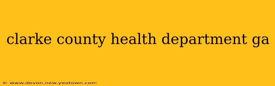 clarke county health department ga