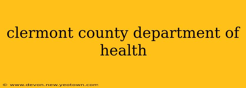 clermont county department of health