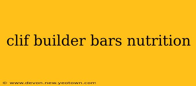 clif builder bars nutrition