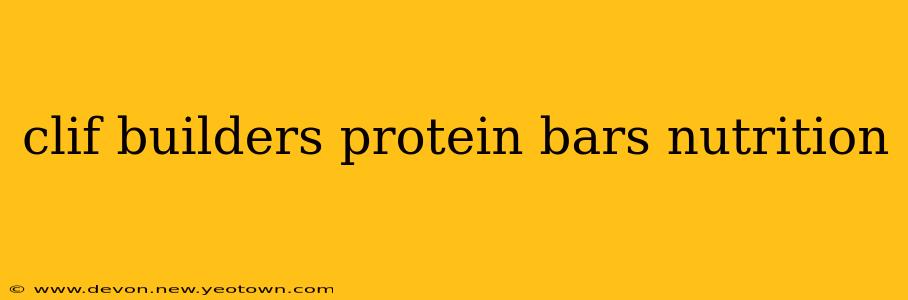 clif builders protein bars nutrition