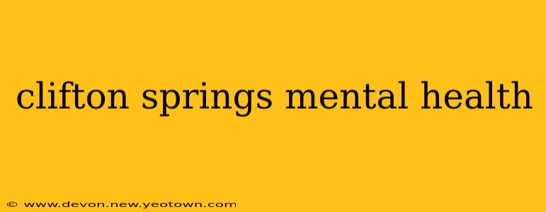 clifton springs mental health