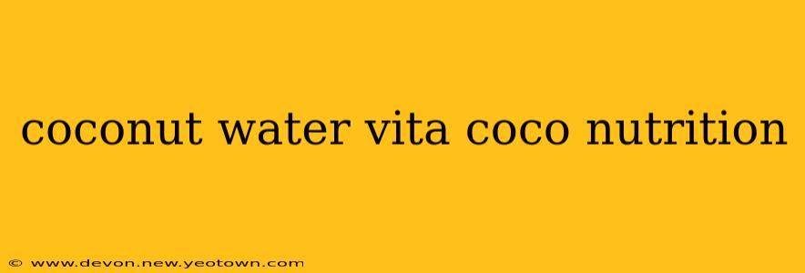 coconut water vita coco nutrition