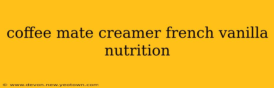 coffee mate creamer french vanilla nutrition