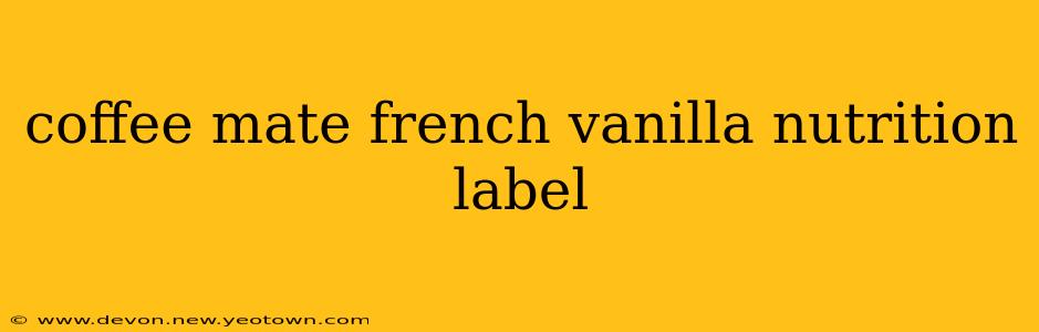 coffee mate french vanilla nutrition label