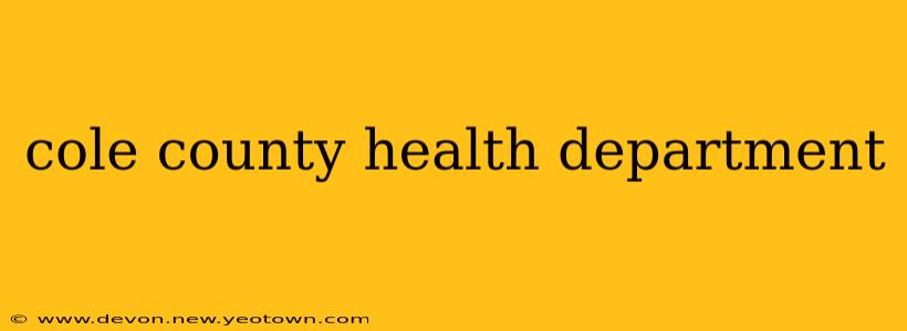 cole county health department