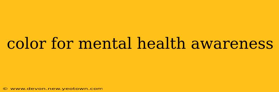 color for mental health awareness