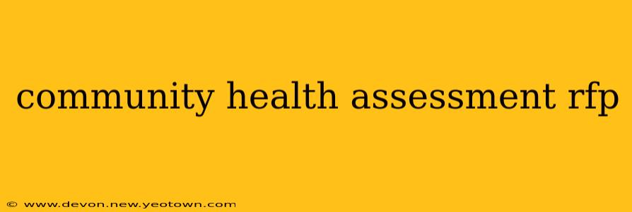 community health assessment rfp