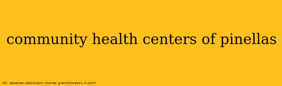 community health centers of pinellas