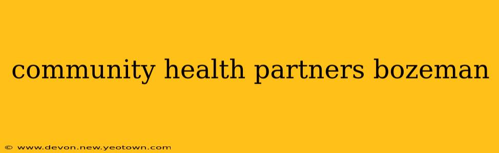 community health partners bozeman
