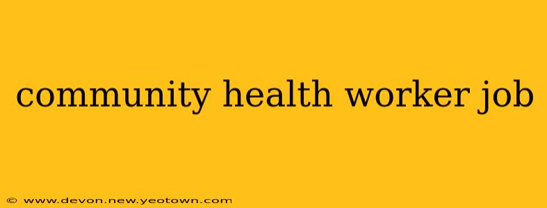 community health worker job