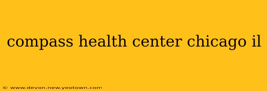 compass health center chicago il