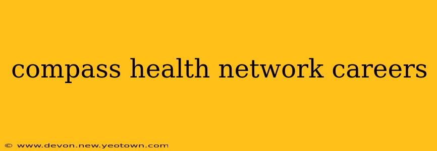 compass health network careers