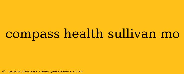 compass health sullivan mo