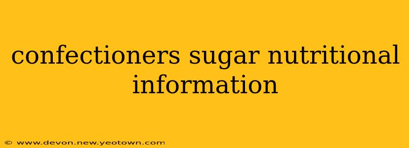 confectioners sugar nutritional information