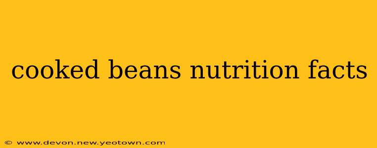 cooked beans nutrition facts