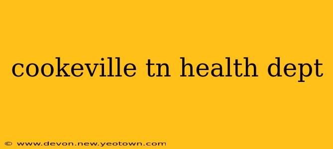 cookeville tn health dept