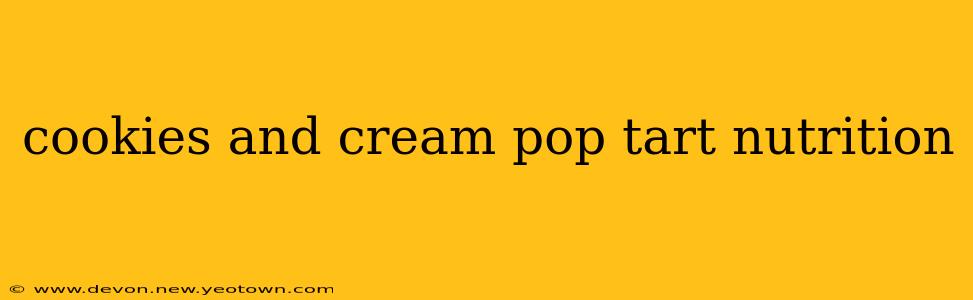 cookies and cream pop tart nutrition