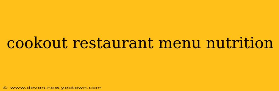 cookout restaurant menu nutrition