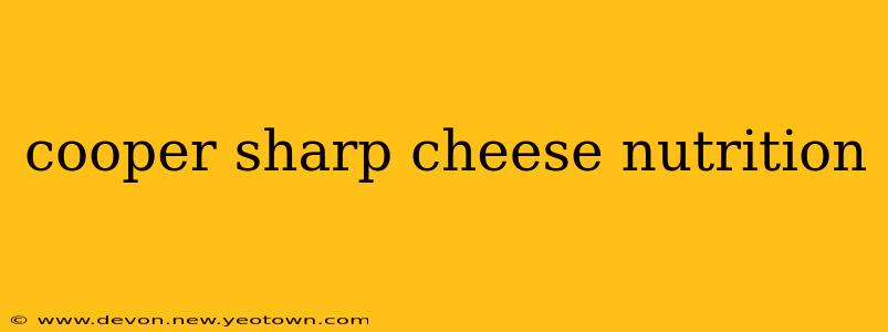 cooper sharp cheese nutrition