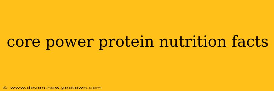 core power protein nutrition facts