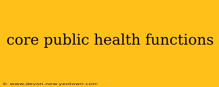 core public health functions