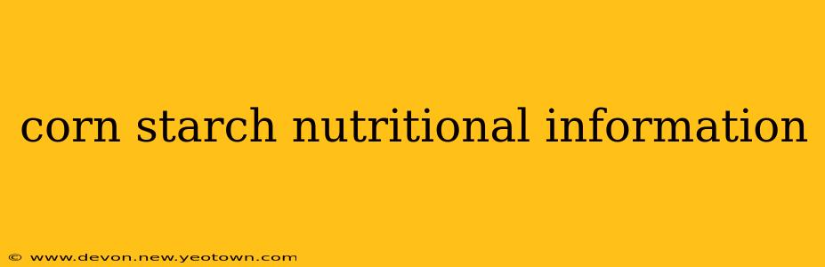 corn starch nutritional information
