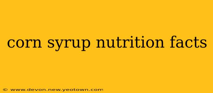 corn syrup nutrition facts