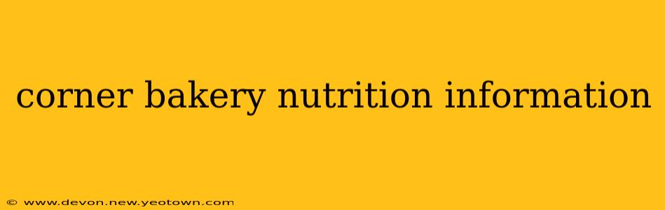 corner bakery nutrition information