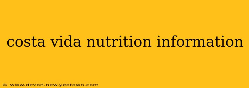 costa vida nutrition information