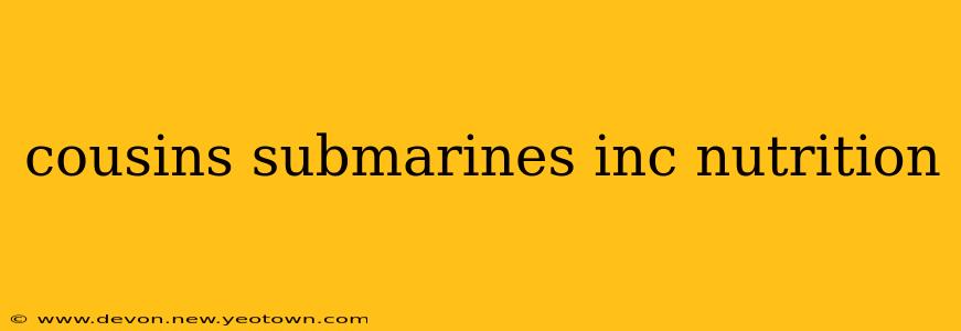 cousins submarines inc nutrition