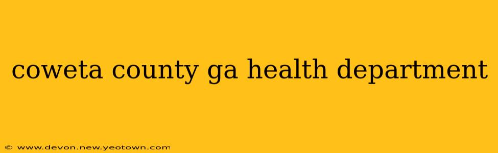 coweta county ga health department