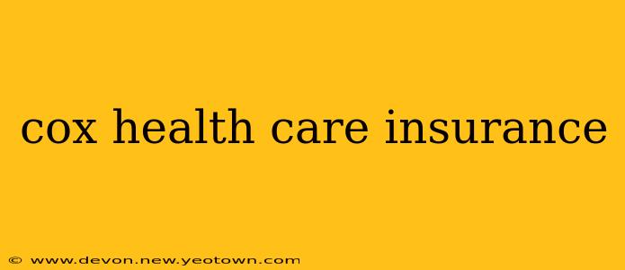 cox health care insurance