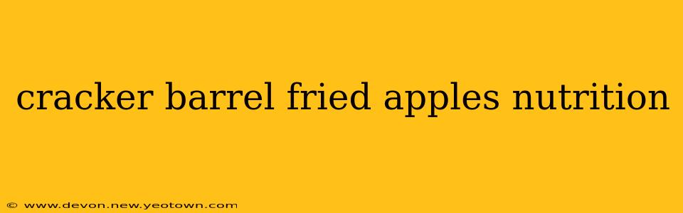 cracker barrel fried apples nutrition